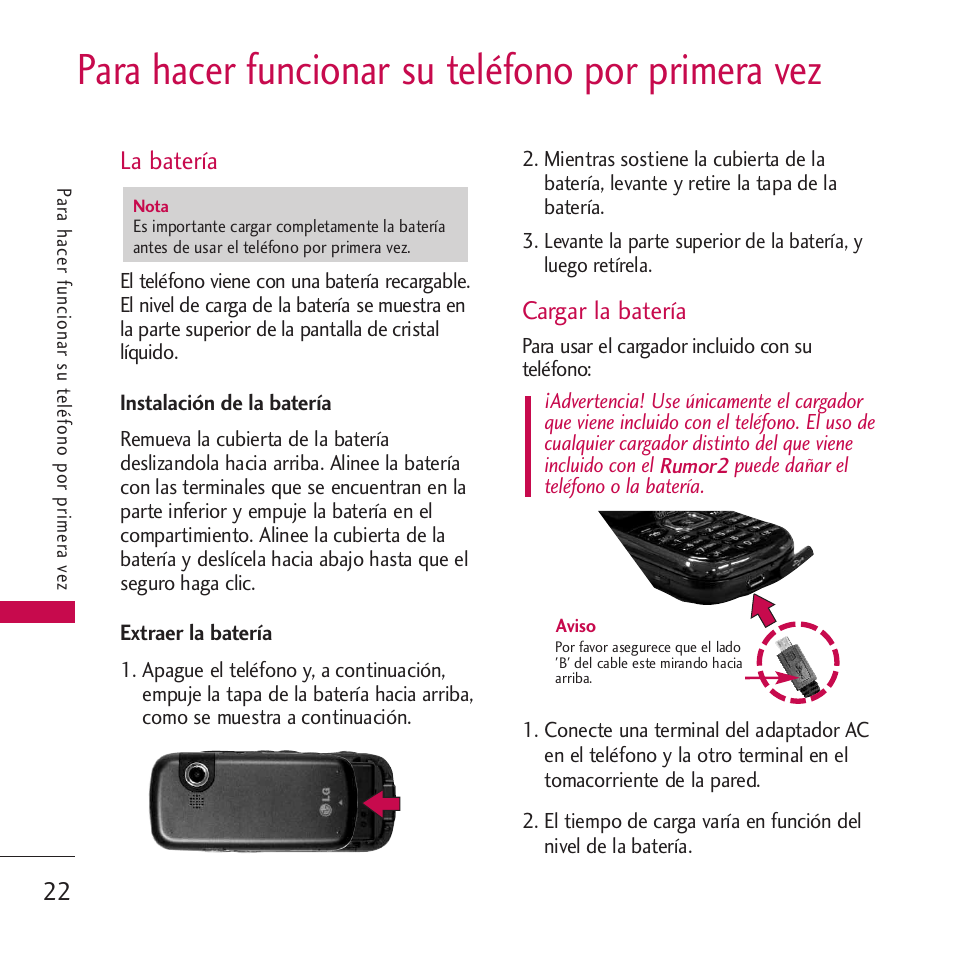 Para hacer funcionar su telé, La batería, Instalación de la batería | Extraer la batería, Cargar la batería, Para hacer funcionar su teléfono por primera vez | LG VM265 User Manual | Page 124 / 205