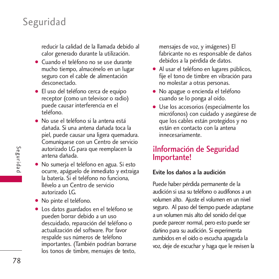 Información de seguridad im, Evite los daños a la audición, Información de seguridad importante! 78 | Seguridad, Información de seguridad importante | LG VM265 User Manual | Page 180 / 205