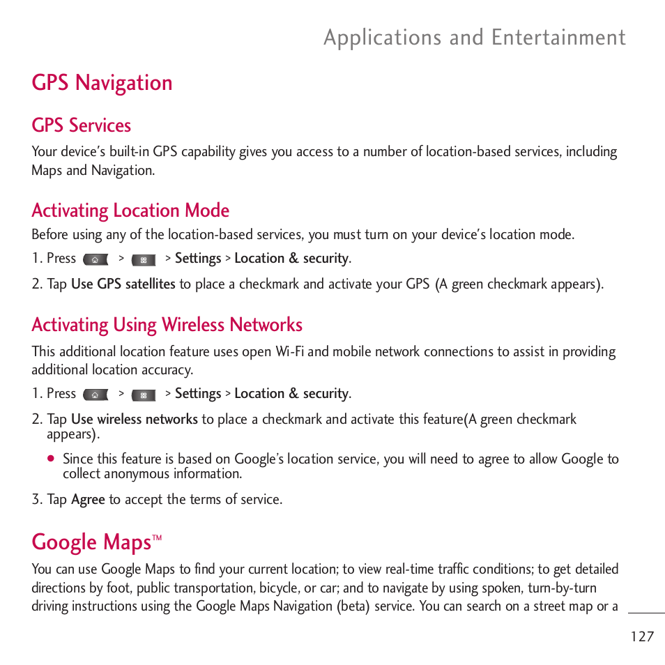 Gps navigation, Google maps, Applications and entertainment | Gps services, Activating location mode, Activating using wireless networks | LG LGVM701 User Manual | Page 129 / 221