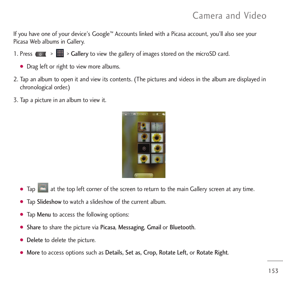 Camera and video, If you have one of your device's google, Tap menu to access the following options | Delete to delete the picture | LG LGVM701 User Manual | Page 155 / 221