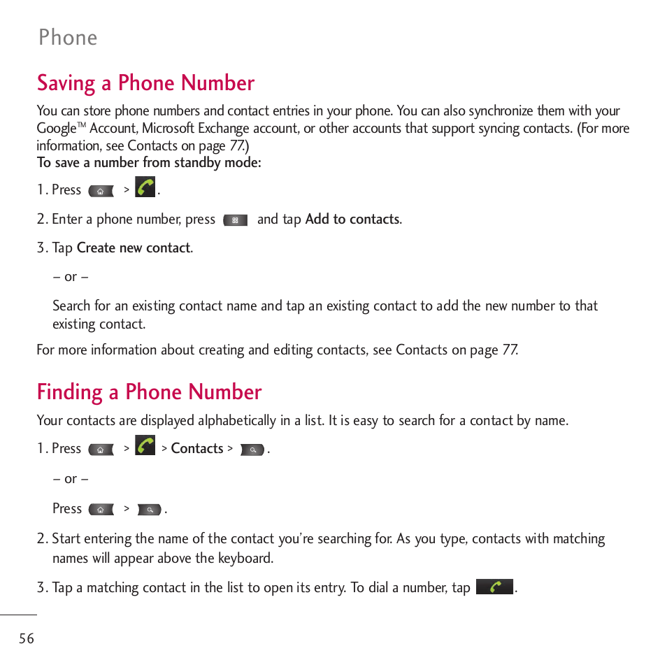 Saving a phone number, Finding a phone number, Phone | LG LGVM701 User Manual | Page 58 / 221