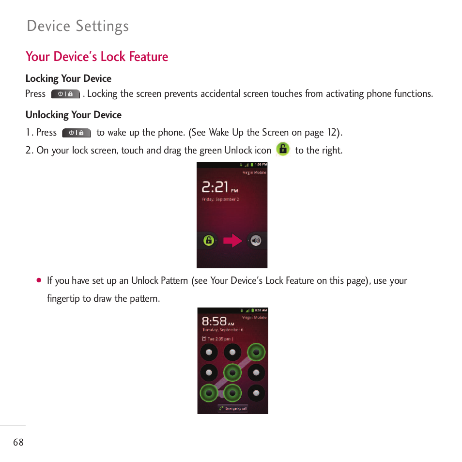 Device settings, Your device's lock feature | LG LGVM701 User Manual | Page 70 / 221