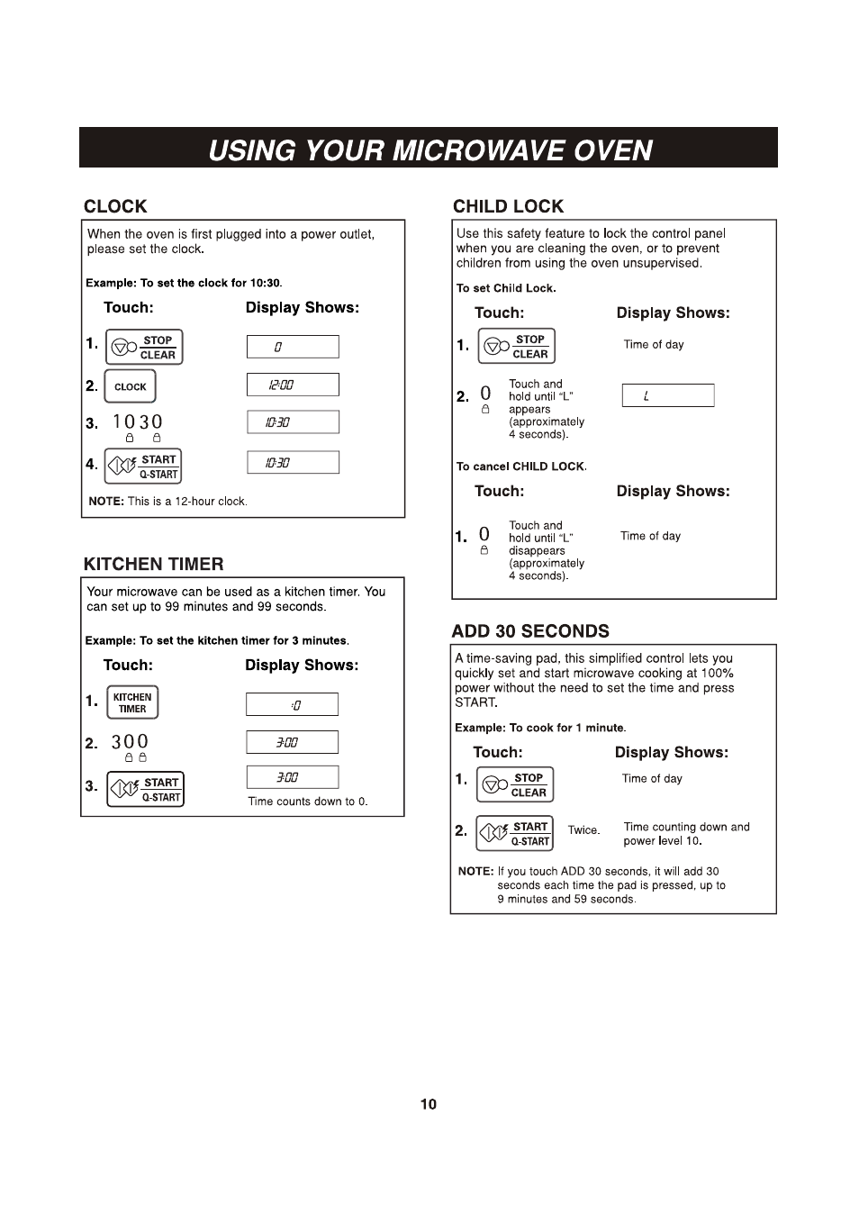 Clock, Touch, Display shows | Kitchen timer, Touch: display shows, Child lock, Add 30 seconds, Using your microwave oven | LG LCSP1110ST User Manual | Page 10 / 23