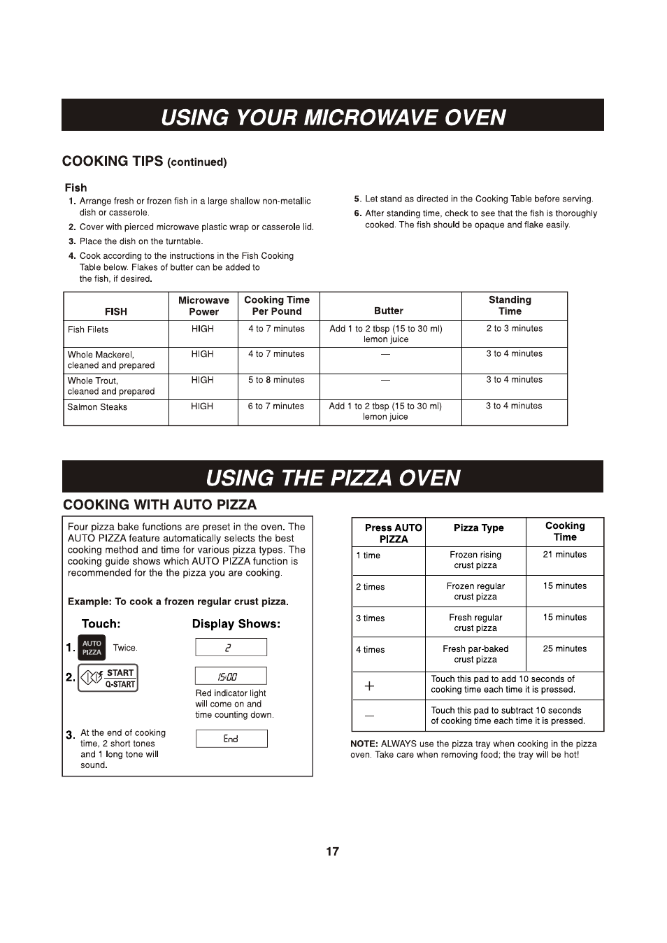 Cooking tips (continued), Cooking with auto pizza, Touch: display shows | Using the pizza oven, Using your microwave oven | LG LCSP1110ST User Manual | Page 17 / 23