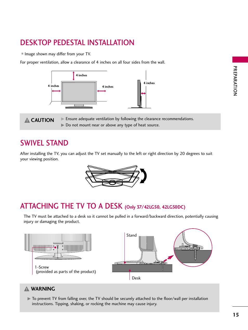 Desktop pedestal installation, Swivel stand, Attaching the tv to a desk (only 42lg50) | Attaching the tv to a desk, Caution, Warning | LG 47LG50-UG User Manual | Page 15 / 114