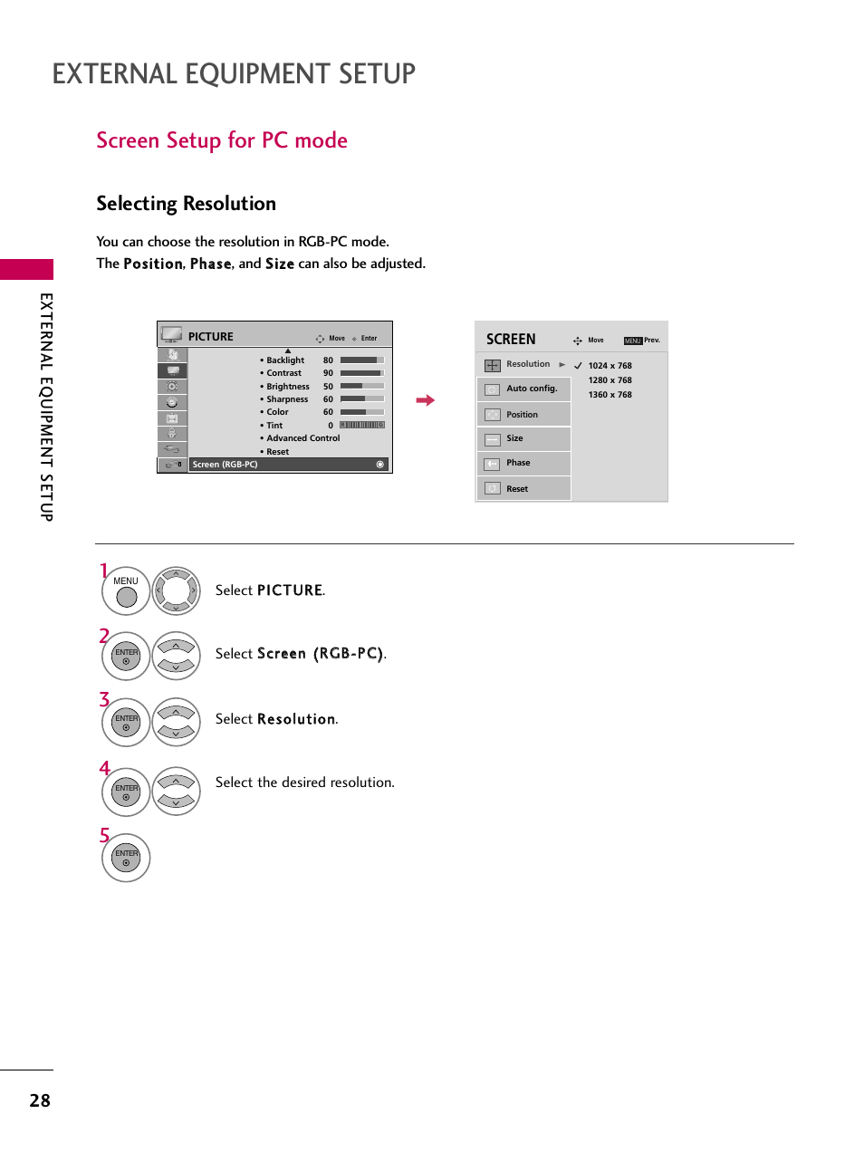 Screen setup for pc mode, External equipment setup, Selecting resolution | External eq uipment setup | LG 47LG50-UG User Manual | Page 28 / 114