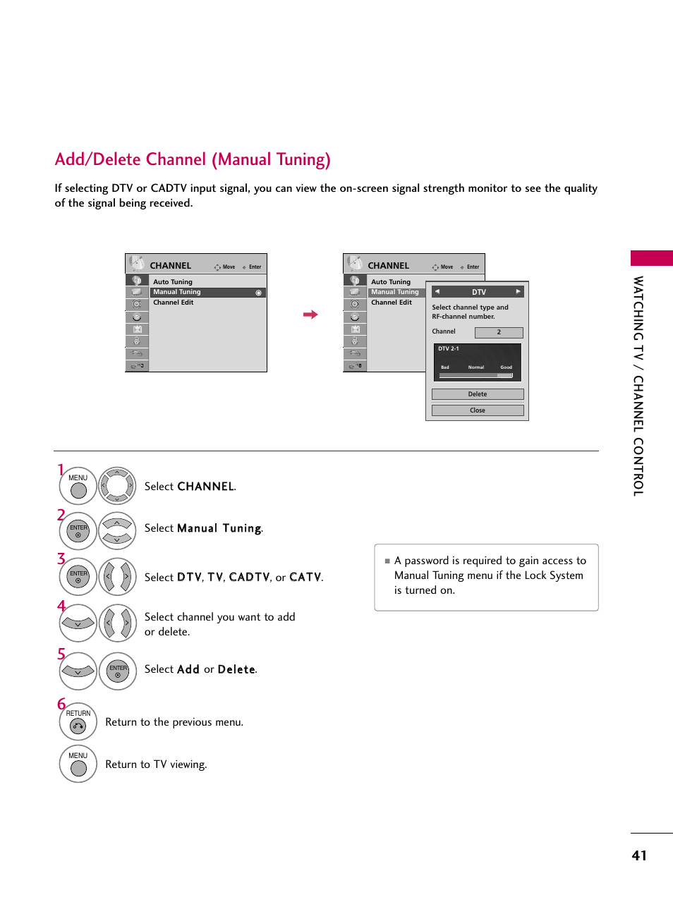 Add/delete channel (manual tuning), Watching tv / channel contr ol | LG 47LG50-UG User Manual | Page 41 / 114