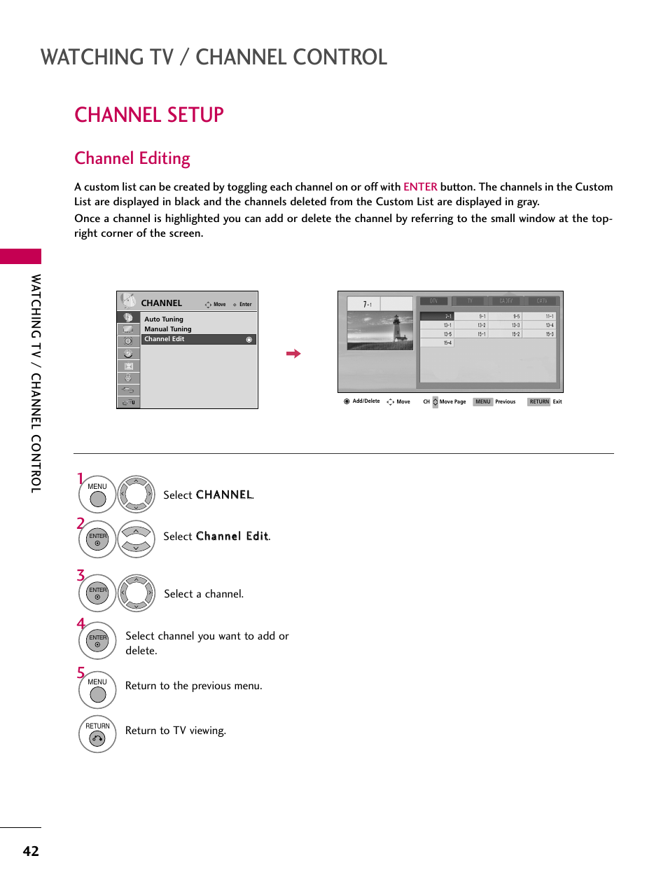Channel editing, Watching tv / channel control, Channel setup | Watching tv / channel contr ol | LG 47LG50-UG User Manual | Page 42 / 114