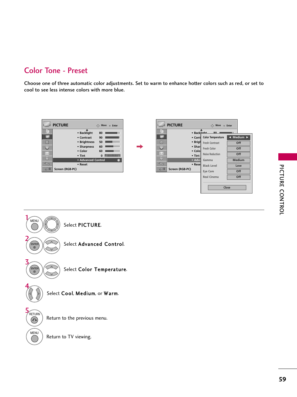 Color tone - preset, Picture contr ol, Select c co oo oll, m meed diiuum m, or w waarrm m | Select a ad dvvaanncceed d c co onnttrro oll, Return to the previous menu, Return to tv viewing | LG 47LG50-UG User Manual | Page 59 / 114