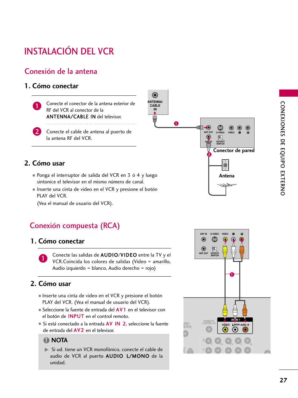 Instalación del vcr, Conexión de la antena, Conexión compuesta (rca) | Cómo conectar 2. cómo usar, Nota, Conexiones de eq uipo externo | LG 42PJ350 User Manual | Page 267 / 360