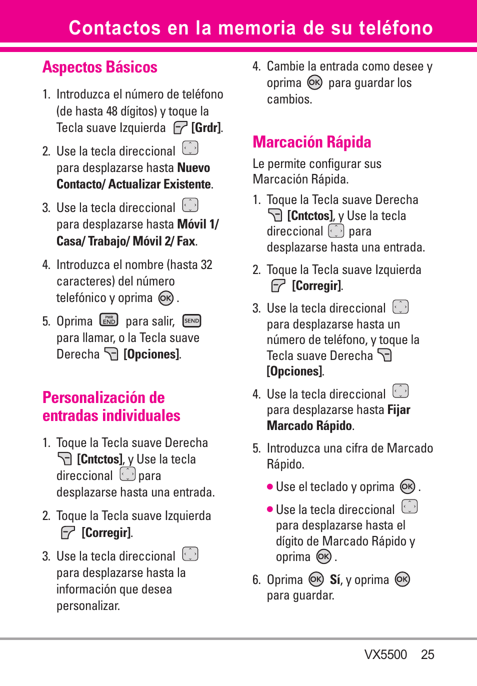 Contactos en la memoria de s, Aspectos básicos, Personalización de entradas | Marcación rápida, Contactos en la memoria de su teléfono, Personalización de entradas individuales | LG VX5500 User Manual | Page 144 / 252