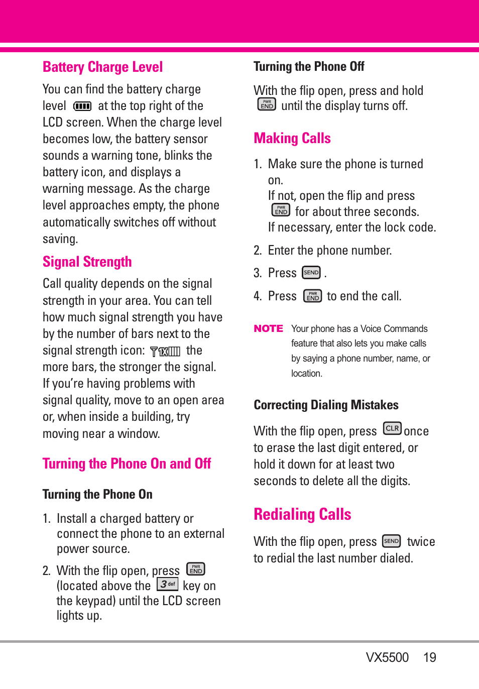 Battery charge level, Signal strength, Turning the phone on and off | Turning the phone on, Turning the phone off, Making calls, Correcting dialing mistakes, Redialing calls | LG VX5500 User Manual | Page 21 / 252