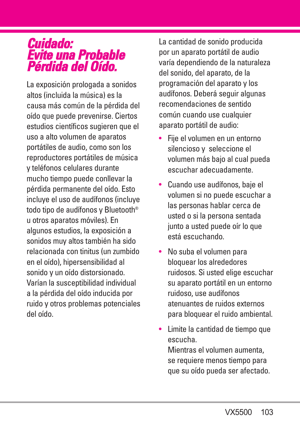 Cuidado: evite una probable, Cuidado: evite una probable pérdida del oído | LG VX5500 User Manual | Page 222 / 252