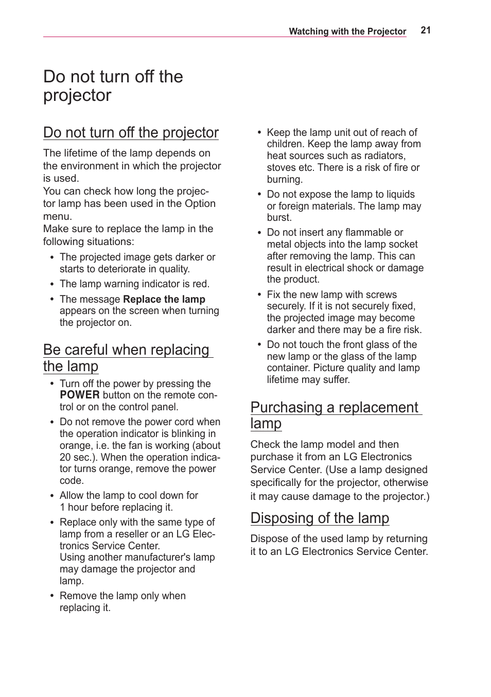 Do not turn off the projector, Be careful when replacing the lamp, Purchasing a replacement lamp | Disposing of the lamp, Be careful when replacing the lamp 21, Purchasing a replacement lamp 21 | LG LOBG650 User Manual | Page 21 / 69