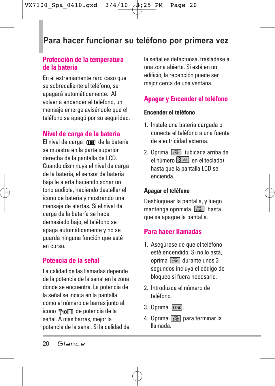 Para hacer funcionar su teléfono por primera vez | LG LGVX7100 User Manual | Page 147 / 260