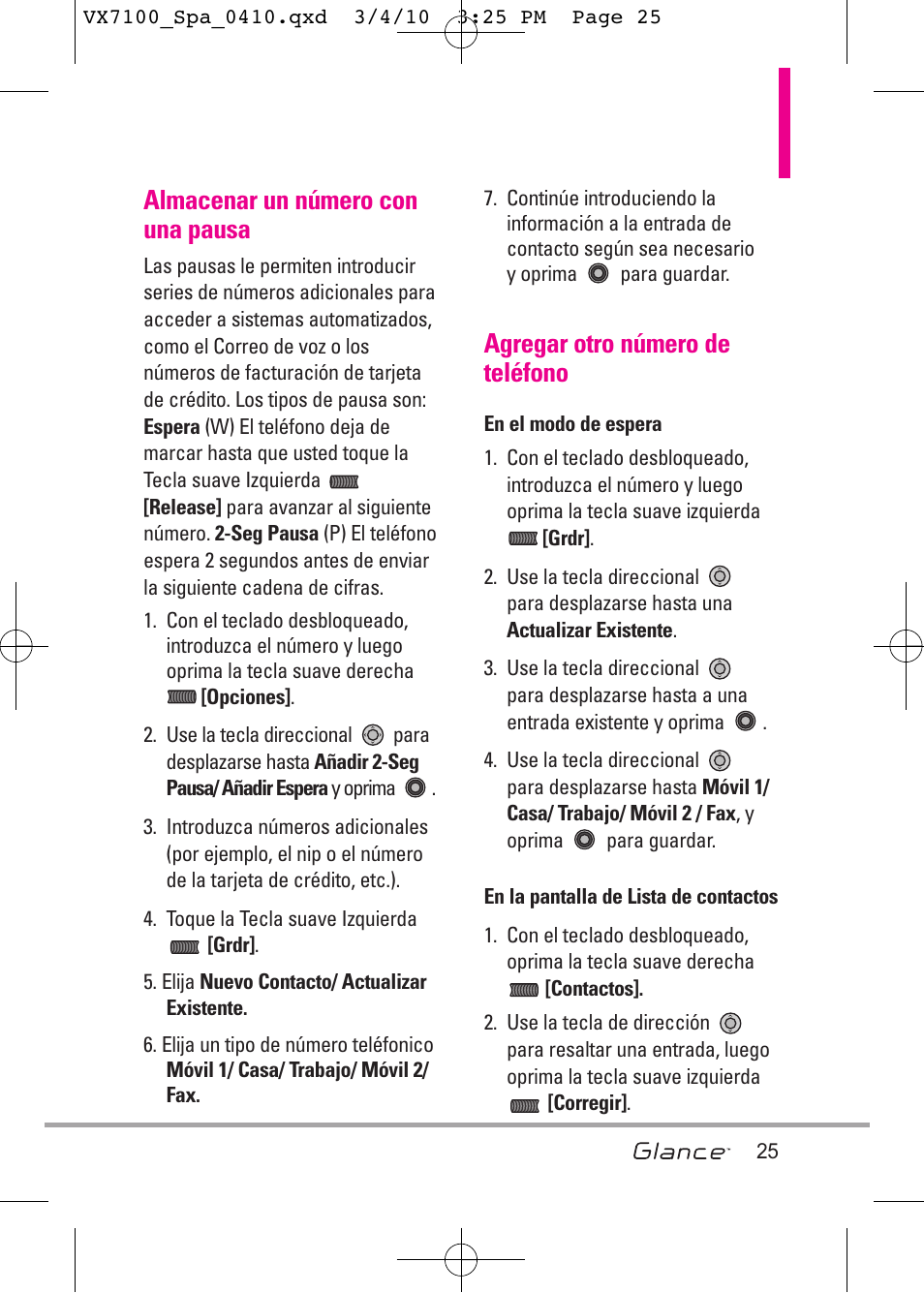 Almacenar un número con una pausa, Agregar otro número de teléfono | LG LGVX7100 User Manual | Page 152 / 260