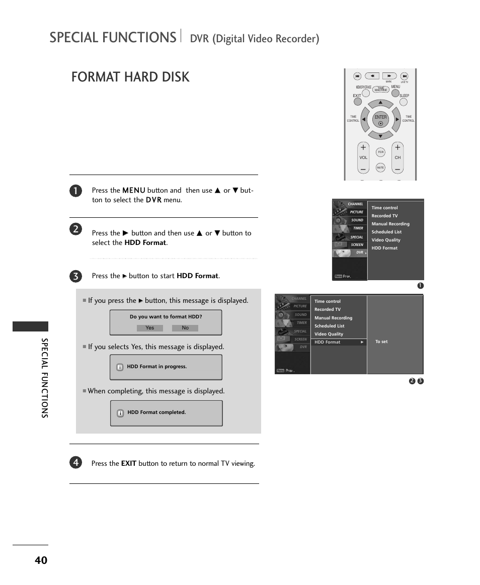 Format hard disk, Dvr (digital video recorder), Special functions | Button and then use, Button to select the hdd format . press the, If you press the, Button, this message is displayed, If you selects yes, this message is displayed, When completing, this message is displayed | LG 37LC2RR User Manual | Page 42 / 90