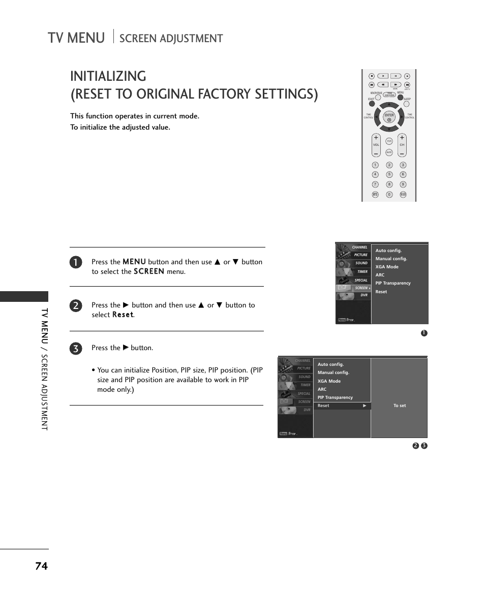 Tv menu, Initializing (reset to original factory settings), Screen adjustment | Screen adjus tment, Button and then use, Button to select r r ee ss ee tt. press the | LG 37LC2RR User Manual | Page 76 / 90