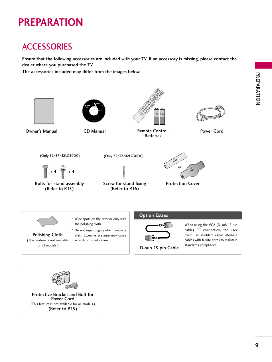 Preparation, Accessories, Prep ar ation | Polishing cloth, D-sub 15 pin cable, Cd manual, Bolts for stand assembly (refer to p.13), Protective bracket and bolt for power cord, Refer to p.15), Copyright© 2007 lge, all rights reserved | LG 32LG30DC-UA User Manual | Page 9 / 130