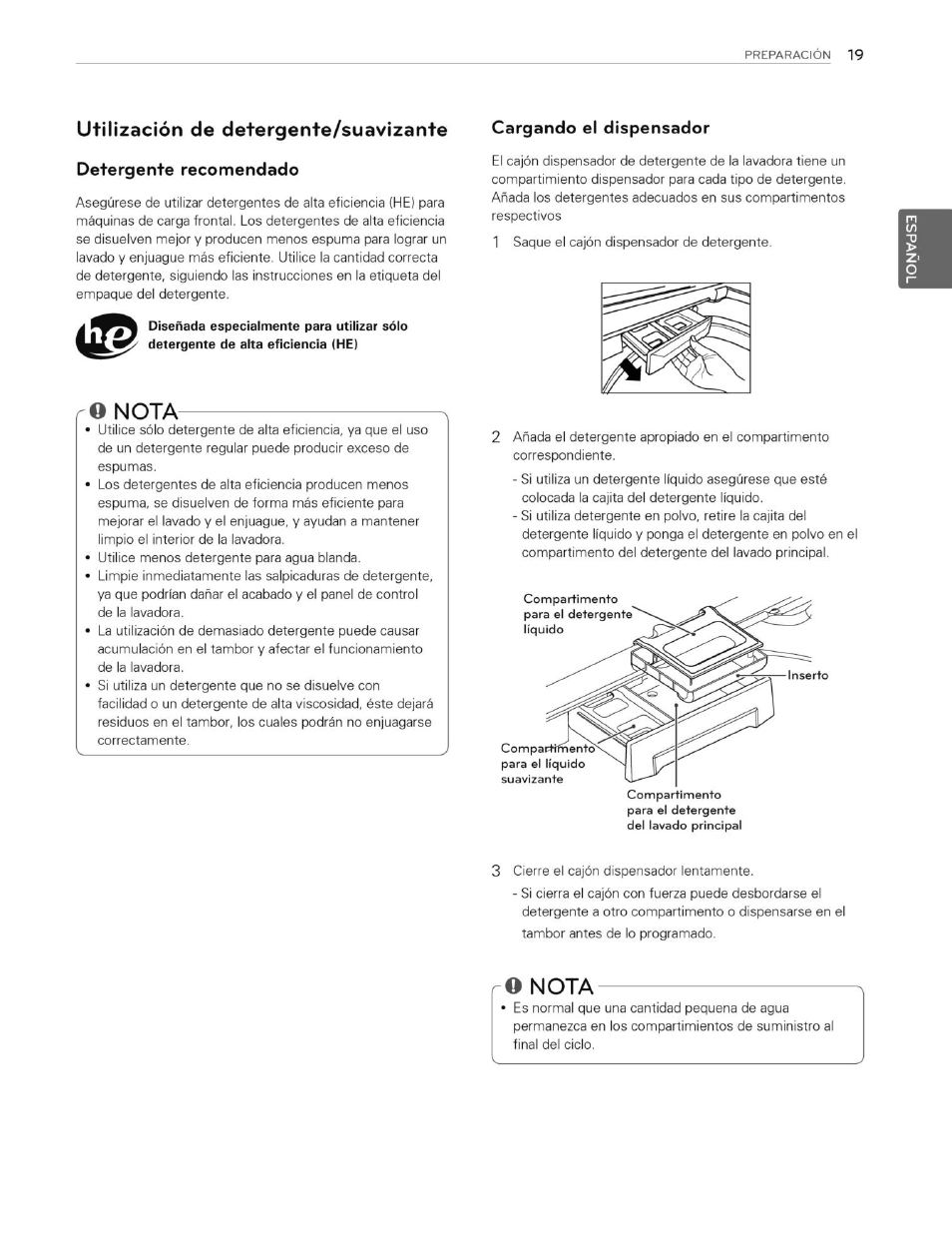 Utilización de detergente/suavizante, Detergente recomendado, Ro nota | Cargando el dispensador | LG WT4870CW User Manual | Page 57 / 76