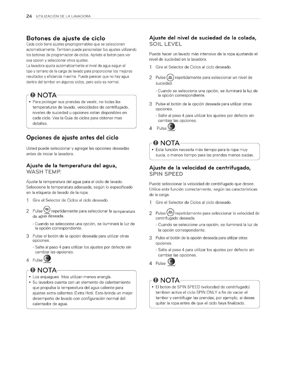 Botones de ajuste de ciclo, Ro nota, Opciones de ajuste antes del ciclo | Ajuste de la temperatura del agua, wash temp, O nota, Ajuste de la velocidad de centrifugado, spin speed, Nota | LG WT4870CW User Manual | Page 62 / 76