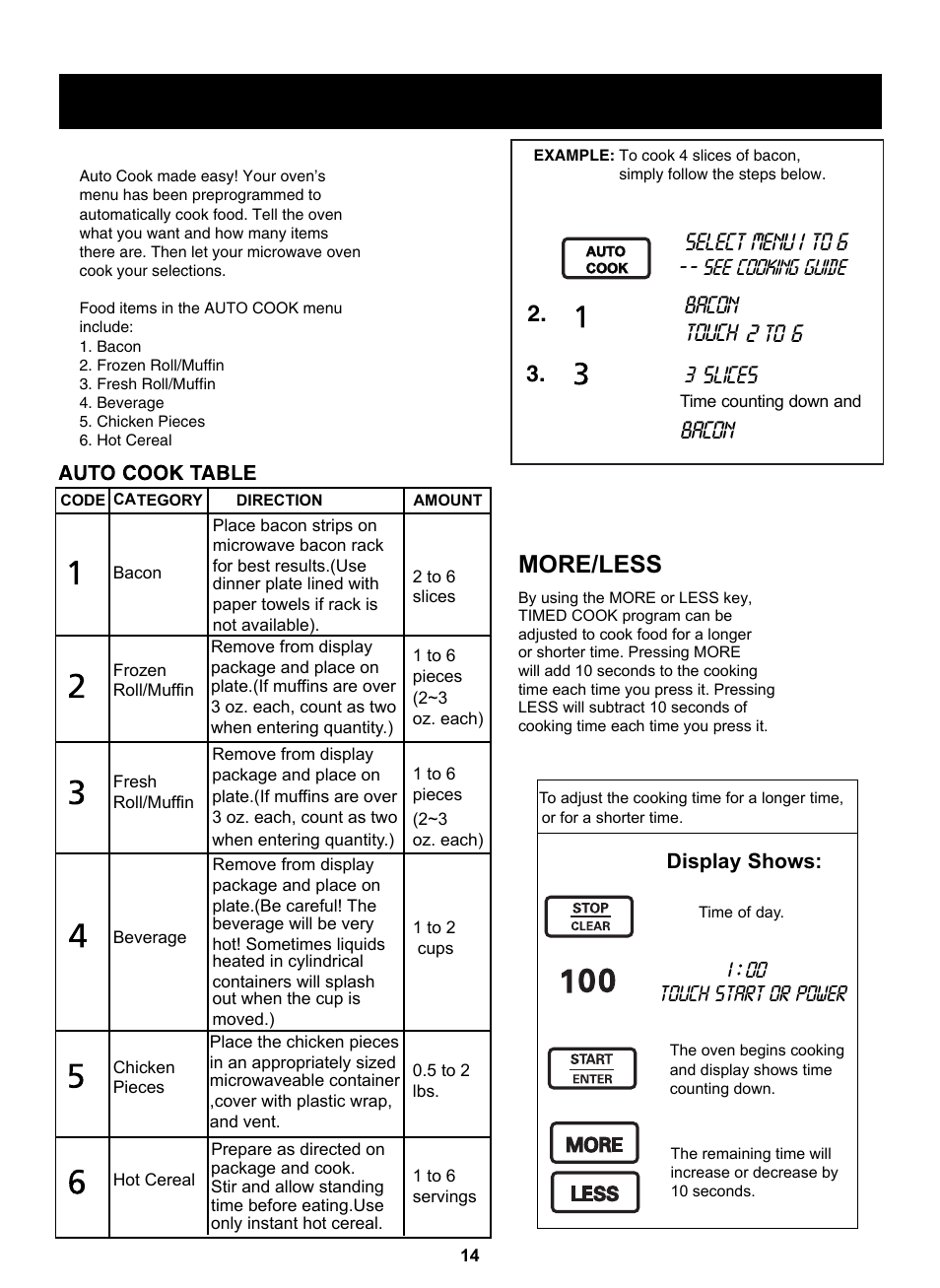 Using your microwave oven, Auto cook, More/less | Touch: display shows: 1. slices bacon touch, Select menu 1 to 6 to, Bacon 2 6, Touch, Display shows, 00 touch start or power, See cooking guide | LG LSRM205ST User Manual | Page 14 / 25