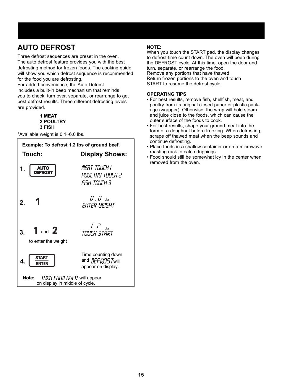 Using your microwave oven, Auto defrost, Defr s o t | Touch: display shows, 0 . 0 enter weight | LG LSRM205ST User Manual | Page 15 / 25