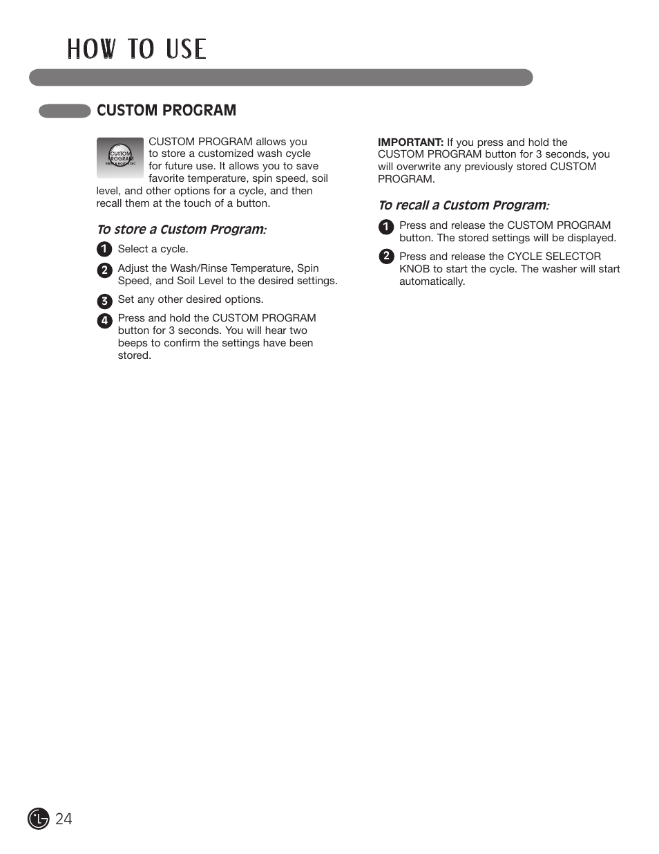 H o w to u s e, Custom program | LG WM0742HGA User Manual | Page 24 / 72