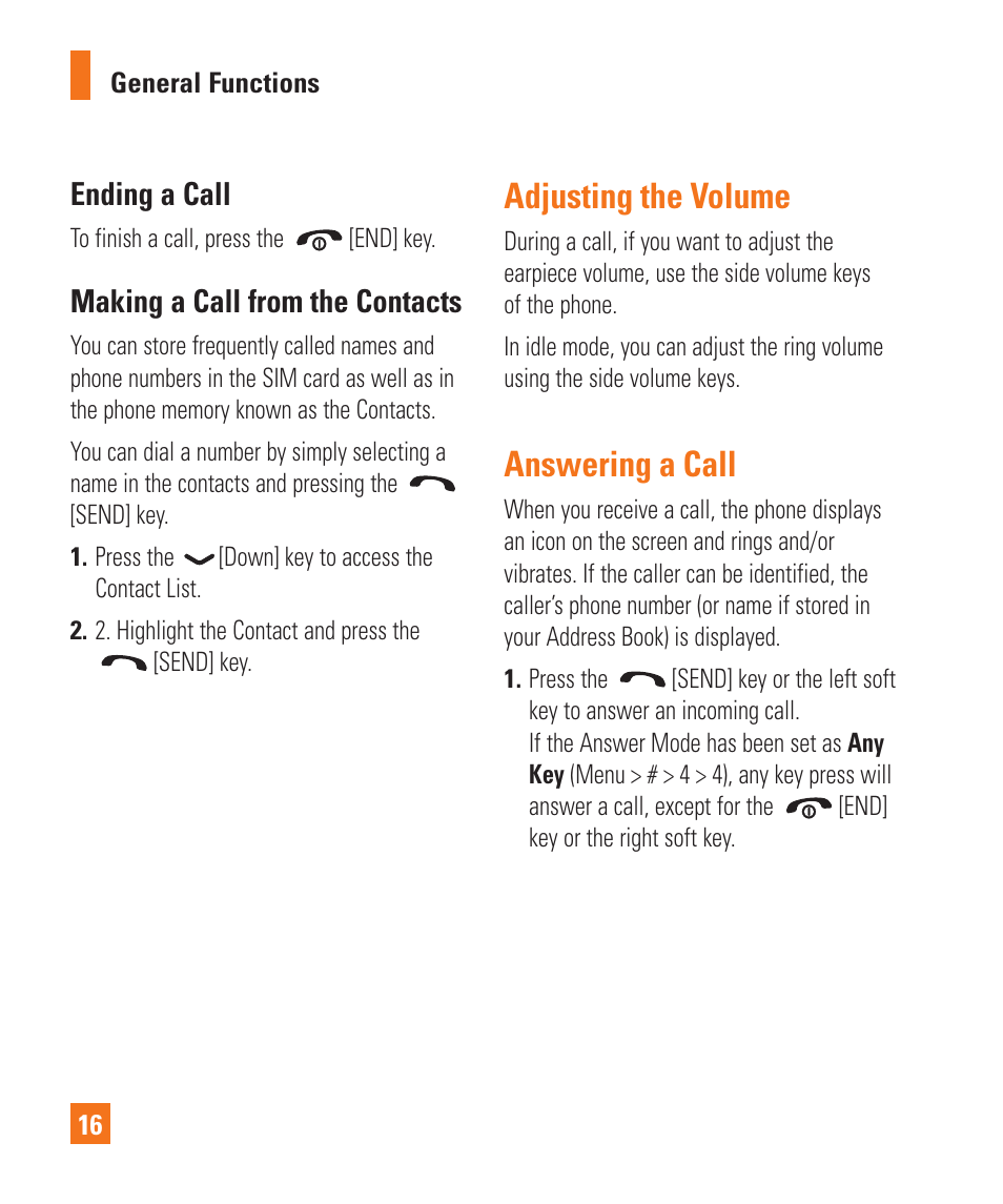 Adjusting the volume, Answering a call, Ending a call | Making a call from the contacts | LG GD710 User Manual | Page 20 / 131
