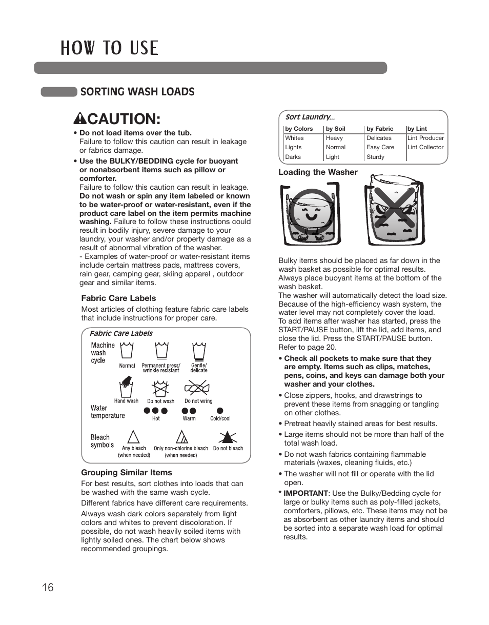 H o w to u s e, Wcaution, Sorting wash loads | LG WT5001CW User Manual | Page 16 / 68