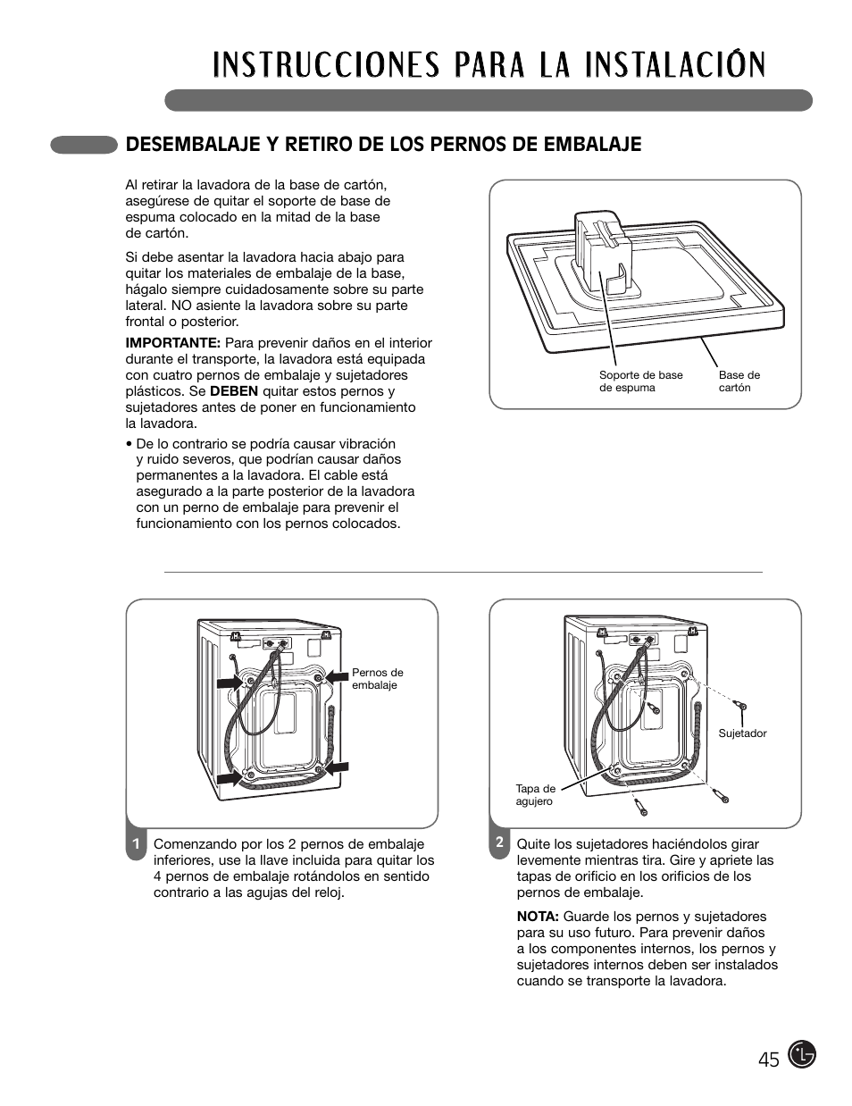 Desembalaje y retiro de los pernos de embalaje 45 | LG WM2301HR User Manual | Page 45 / 108