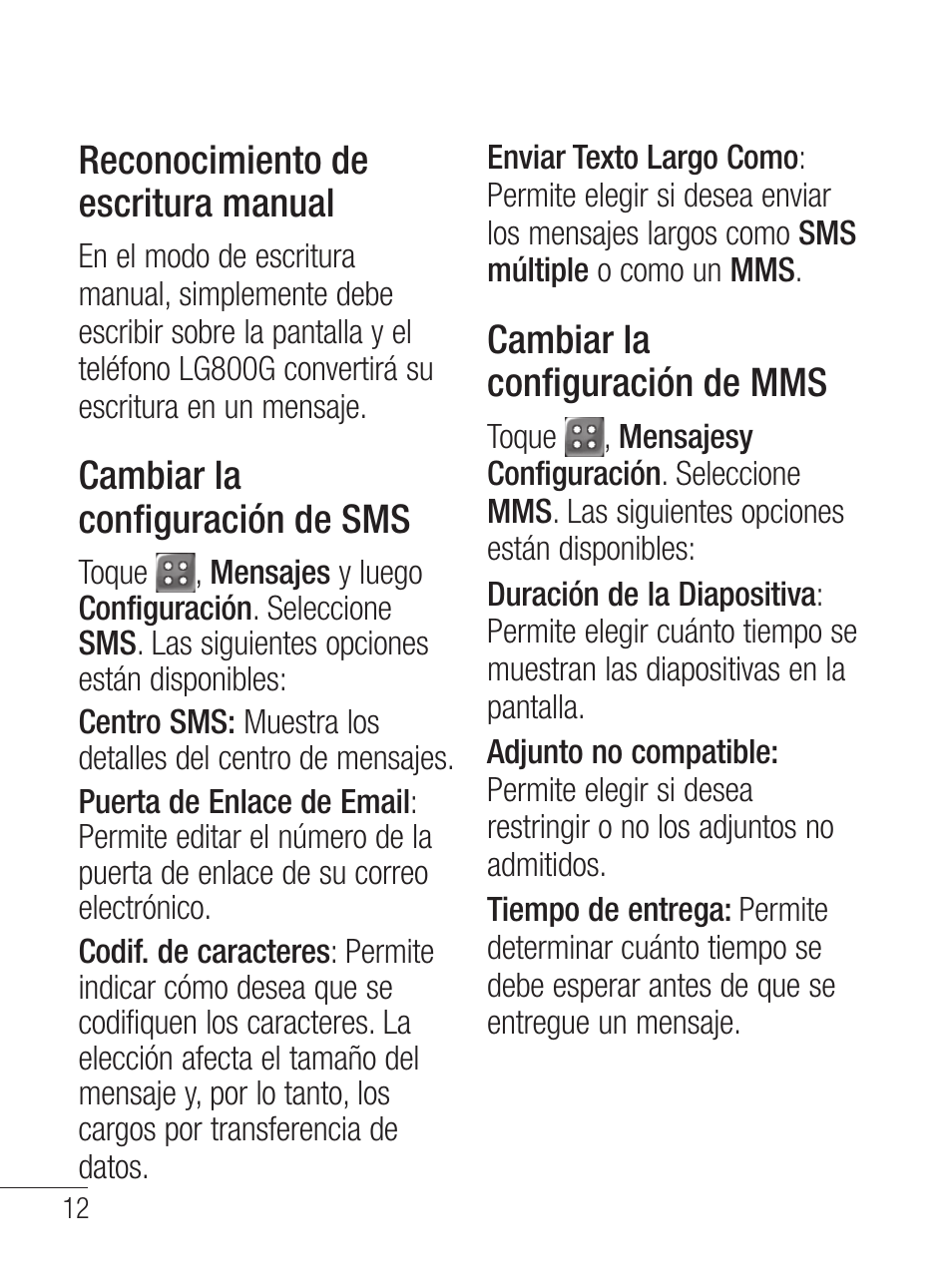 Reconocimiento de escritura manual, Cambiar la configuración de sms, Cambiar la configuración de mms | LG LG800G User Manual | Page 67 / 118