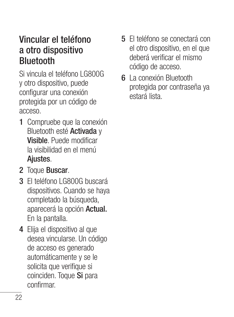 Vincular el teléfono a otro dispositivo bluetooth | LG LG800G User Manual | Page 77 / 118