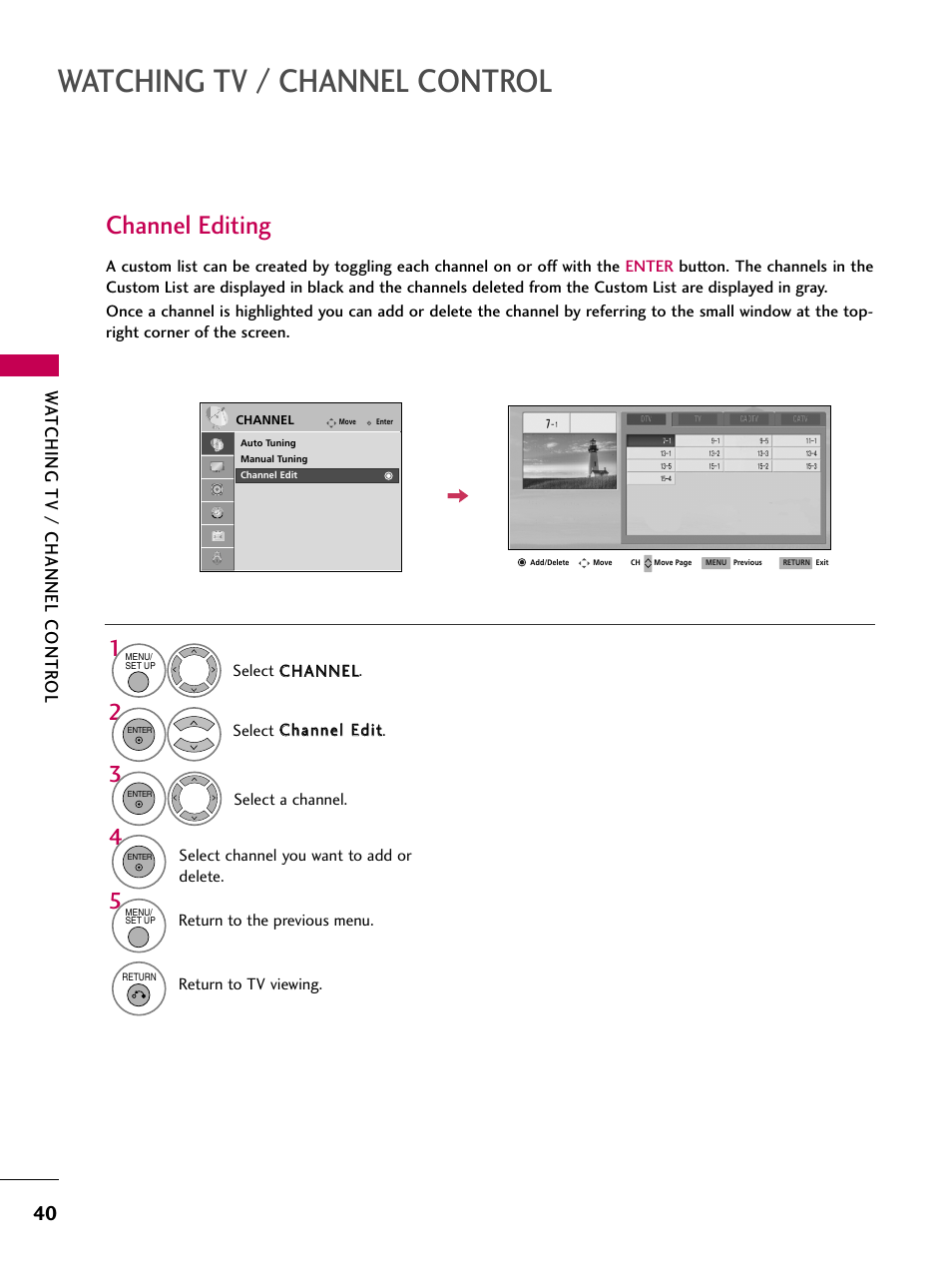 Channel editing, Watching tv / channel control, Watching tv / channel contr ol | LG 32LG40-UA User Manual | Page 42 / 136