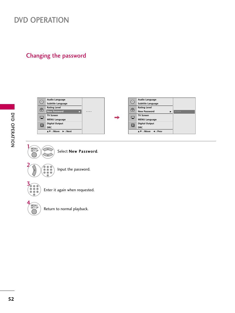 Changing the password, Dvd operation, Dv d oper at ion | Enter it again when requested, Return to normal playback | LG 32LG40-UA User Manual | Page 54 / 136