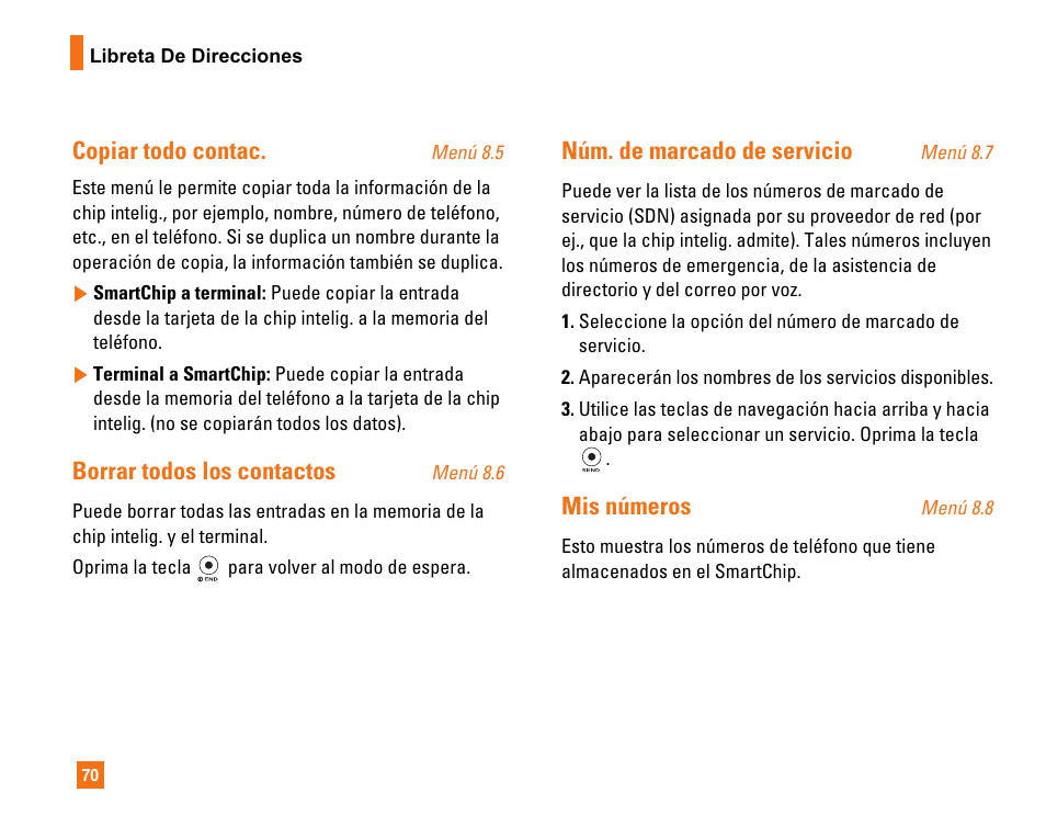 Copiar todo contac, Borrar todos los contactos, Núm. de marcado de servicio | Mis números | LG CU320 User Manual | Page 172 / 206