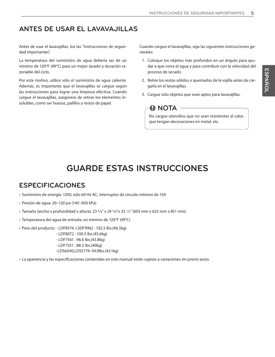 Guarde estas instrucciones, Antes de usar el lavavajillas, Nota especificaciones | LG LDS5774ST User Manual | Page 39 / 104