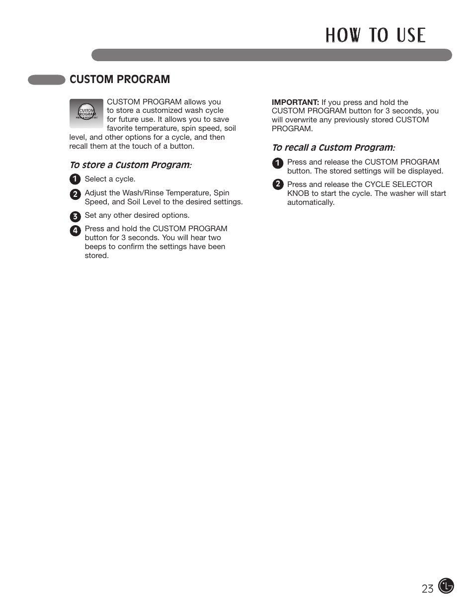 H o w to u s e, Custom program | LG wm0642hw User Manual | Page 23 / 72