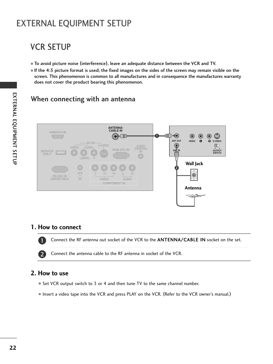 Vcr setup, When connecting with an antenna, External equipment setup | How to connect, How to use, External eq uipment setup | LG 20LS7D User Manual | Page 24 / 74