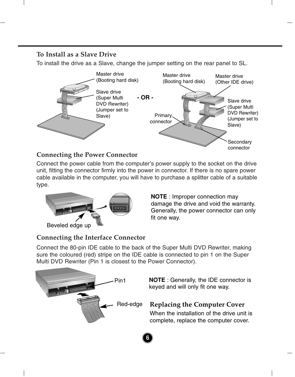 Connecting the power connector, Connecting the interface connector, Replacing the computer cover | LG GH22NP21 User Manual | Page 9 / 14