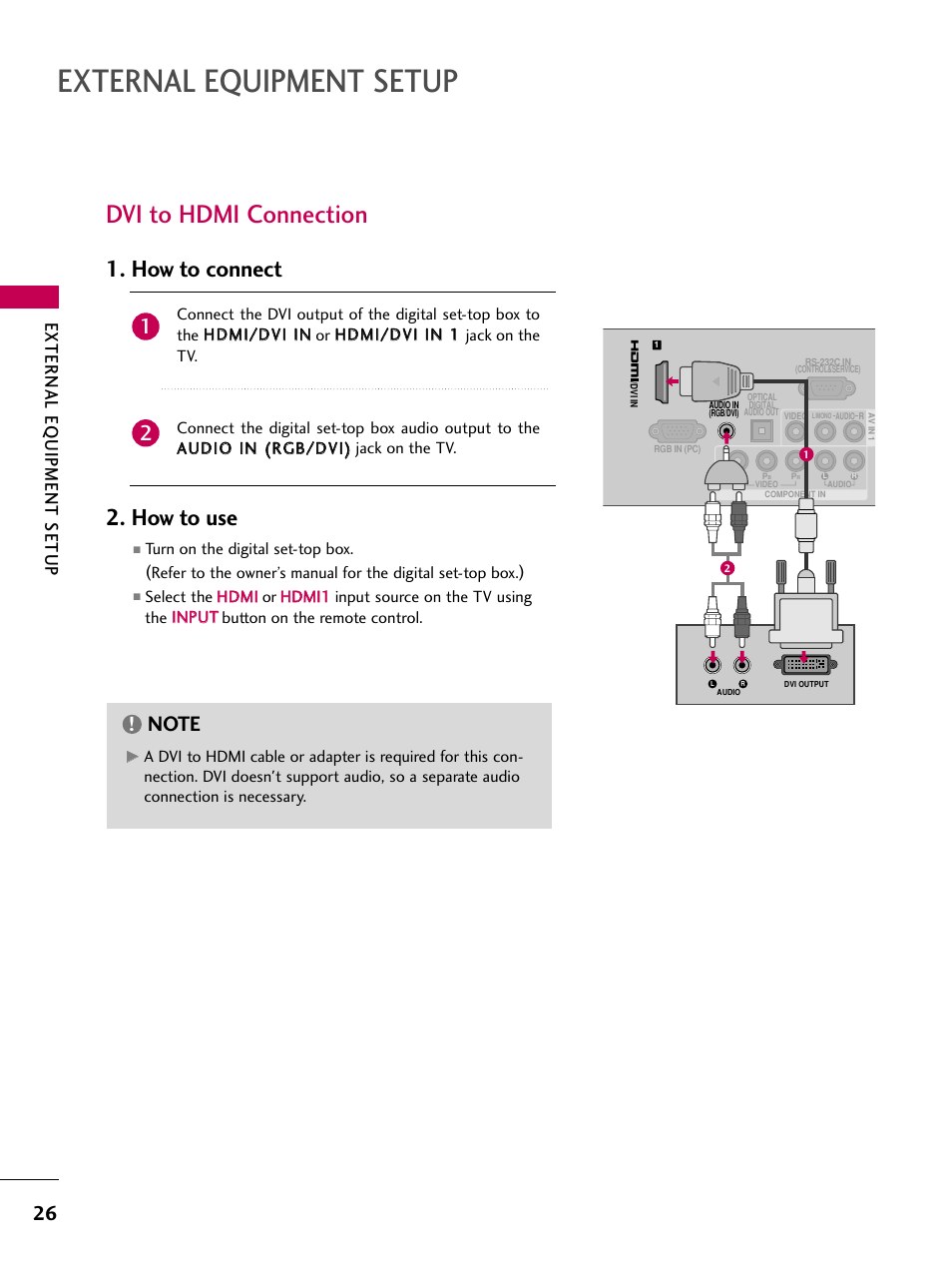 Dvi to hdmi connection, External equipment setup, How to connect 2. how to use | External eq uipment setup | LG 32LD350 User Manual | Page 26 / 134