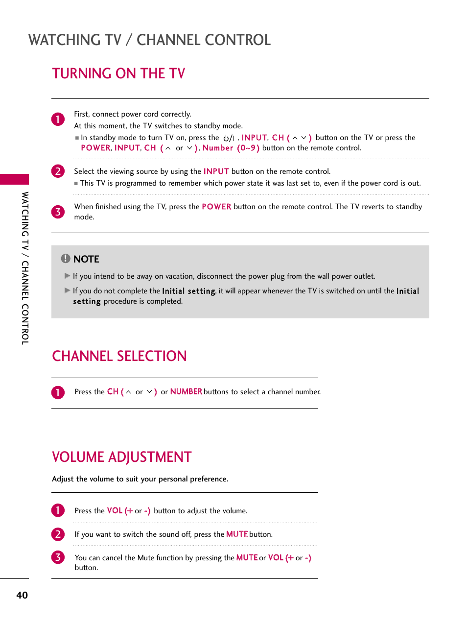 Turning on the tv, Channel selection, Volume adjustment | Watching tv / channel control, Volume adjustment channel selection | LG 32LD350 User Manual | Page 40 / 134