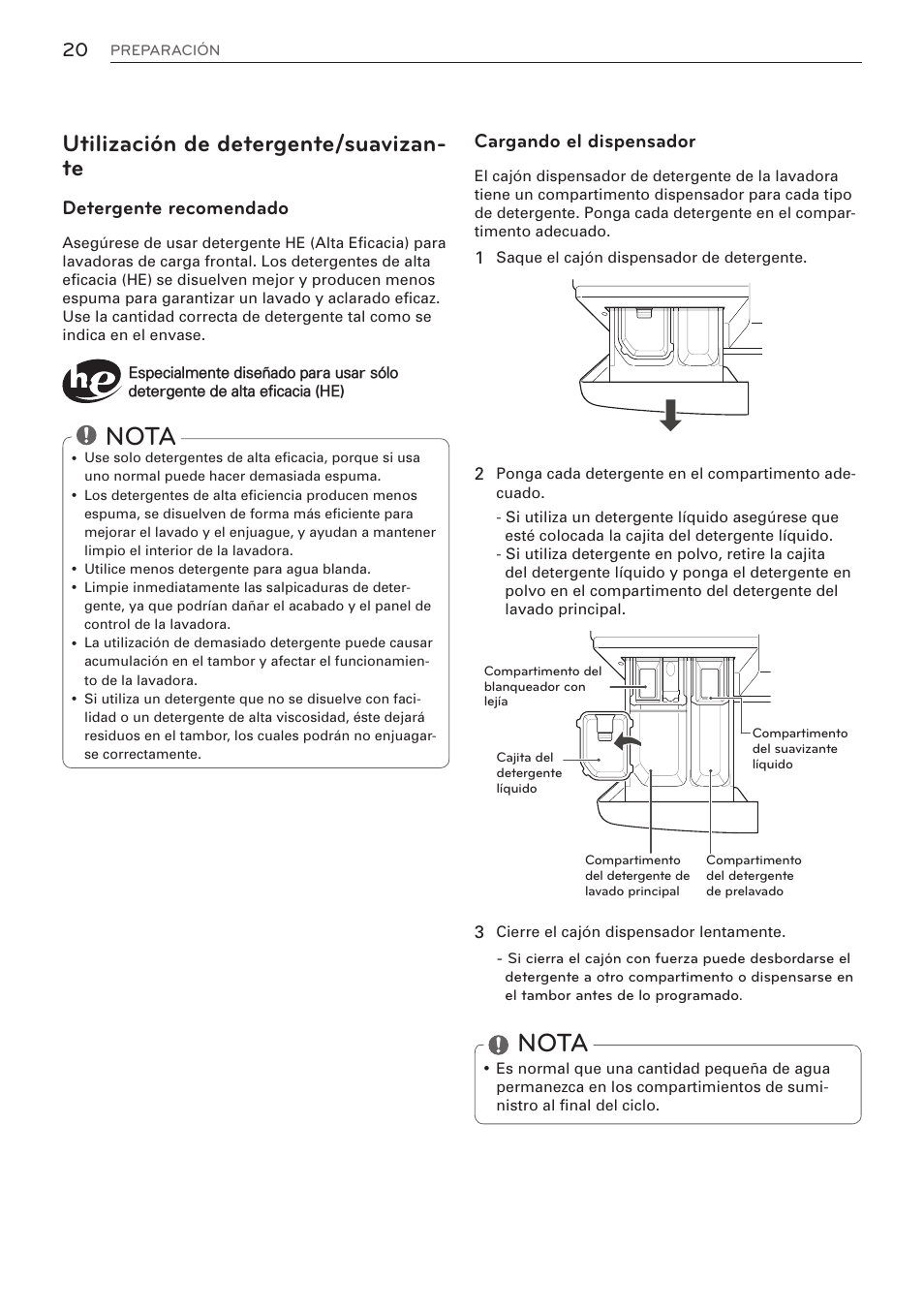 Nota, Utilización de detergente/suavizan- te, Cargando el dispensador | Detergente recomendado | LG WM3570HVA User Manual | Page 68 / 96