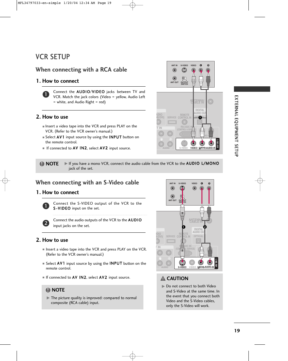 Vcr setup, When connecting with a rca cable, When connecting with an s-video cable | How to connect 2. how to use, Caution, External eq uipment setup | LG 32LG10 User Manual | Page 21 / 34