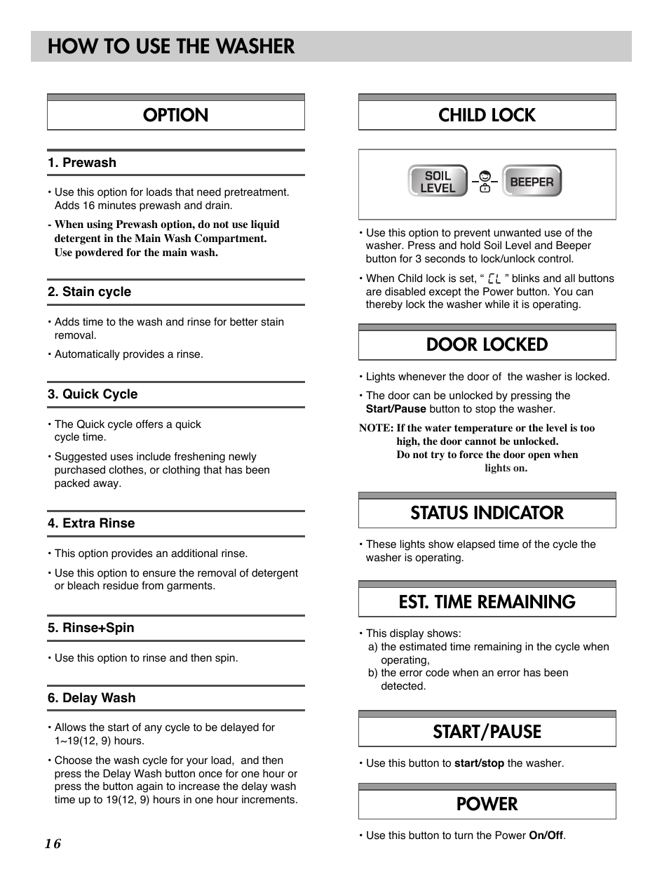 How to use the washer, Option child lock door locked, Status indicator | Est. time remaining, Start/pause, Power | LG WM2032HW User Manual | Page 16 / 48