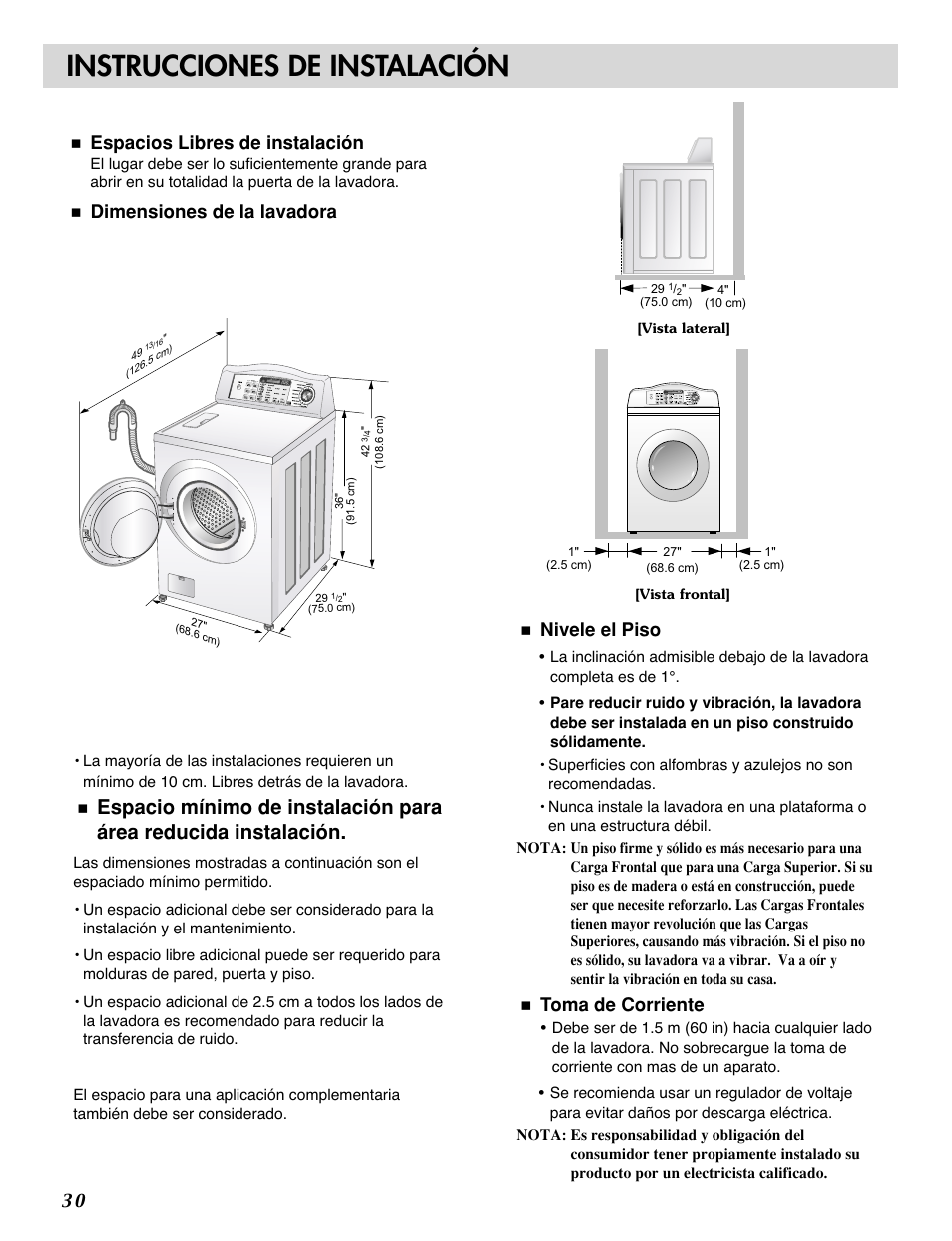 Instrucciones de instalación, Espacios libres de instalación, Dimensiones de la lavadora | Nivele el piso, Toma de corriente | LG WM2032HW User Manual | Page 30 / 48