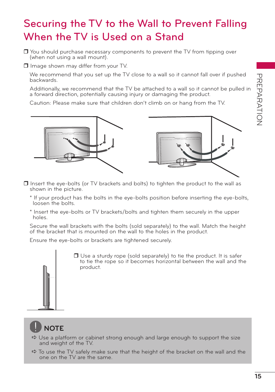 Securing the tv to the wall to prevent, Falling when the tv is used on a, Stand | Prep ar a tion | LG 47LD500 User Manual | Page 15 / 64