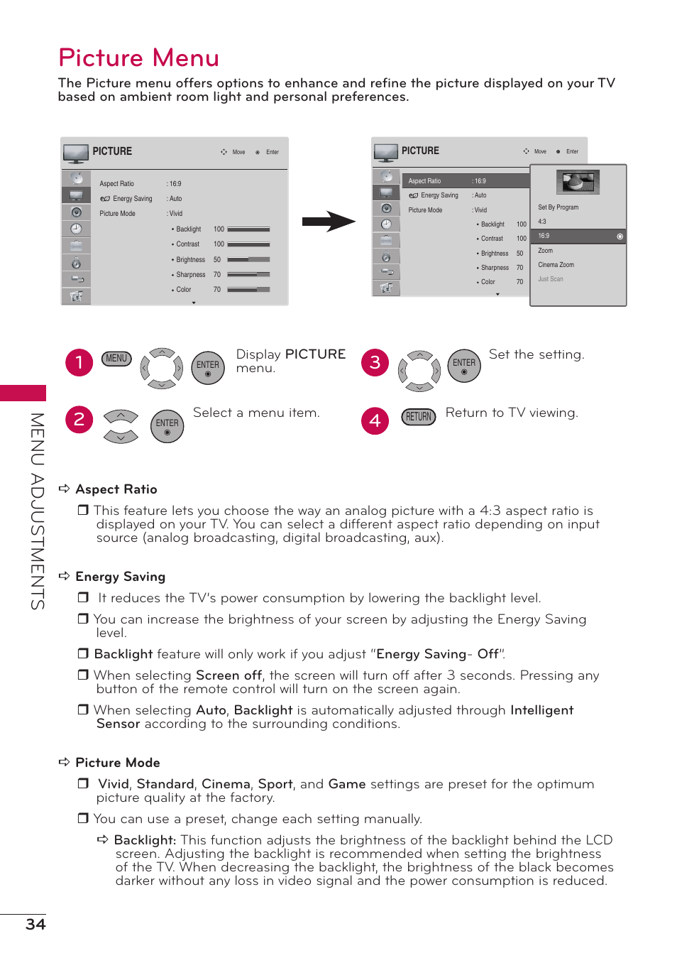 Picture menu, Menu adjus tment s, Display picture menu. select a menu item | Set the setting. return to tv viewing | LG 47LD500 User Manual | Page 34 / 64