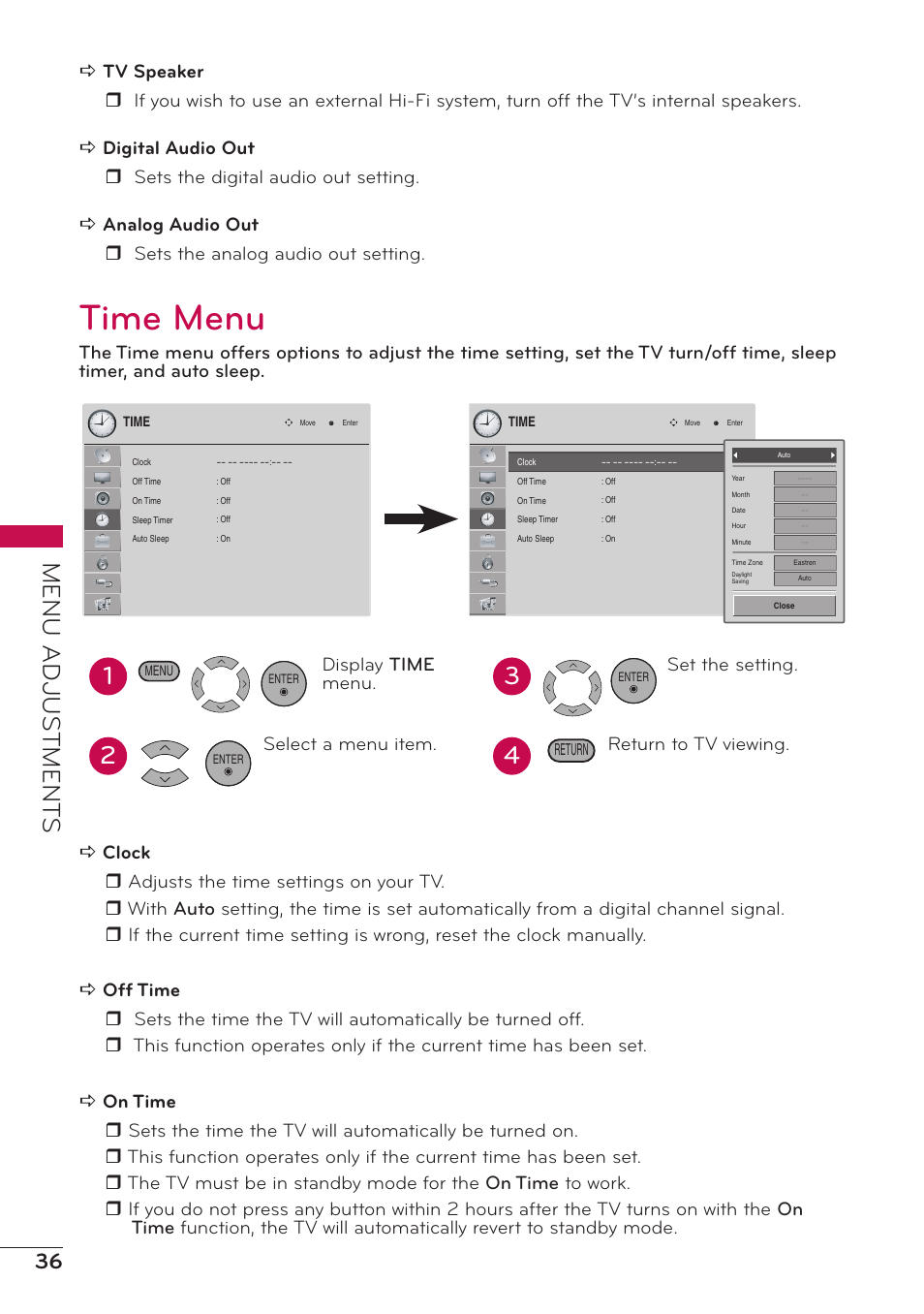 Time menu, Menu adjus tment s, Display time menu. select a menu item | Set the setting. return to tv viewing | LG 47LD500 User Manual | Page 36 / 64