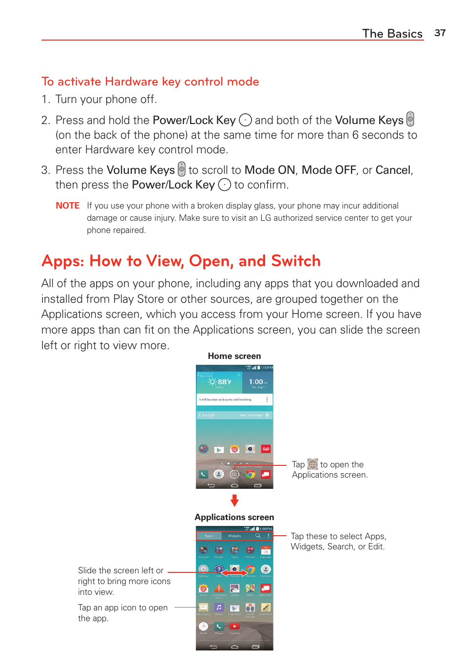 Apps: how to view, open, and switch, The basics to activate hardware key control mode | LG LGVS985 User Manual | Page 39 / 245